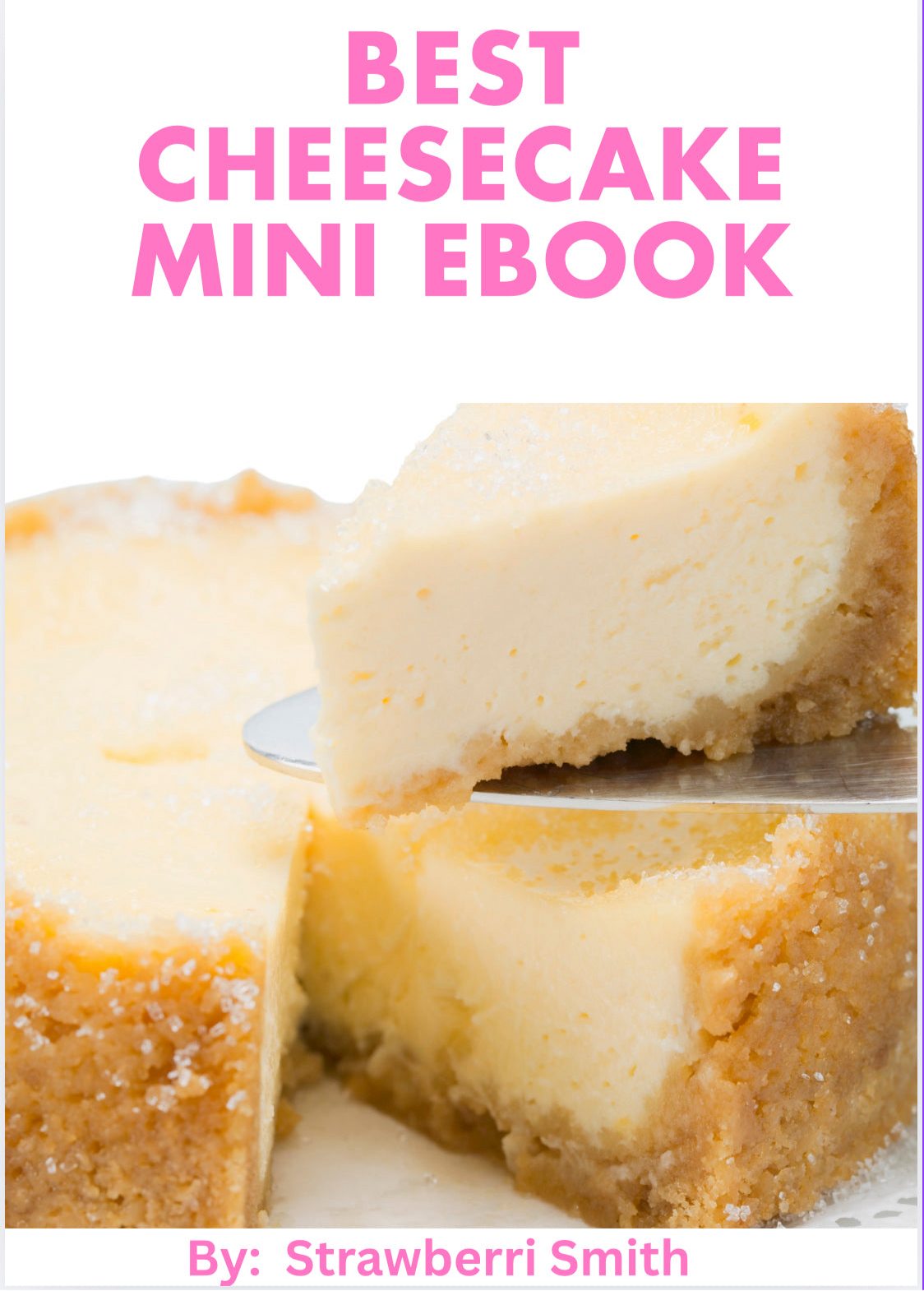Best Cheesecake Recipe (From Scratch)