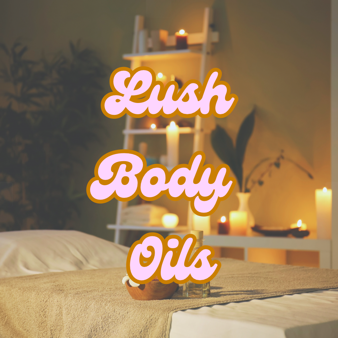 Lush Body Oils