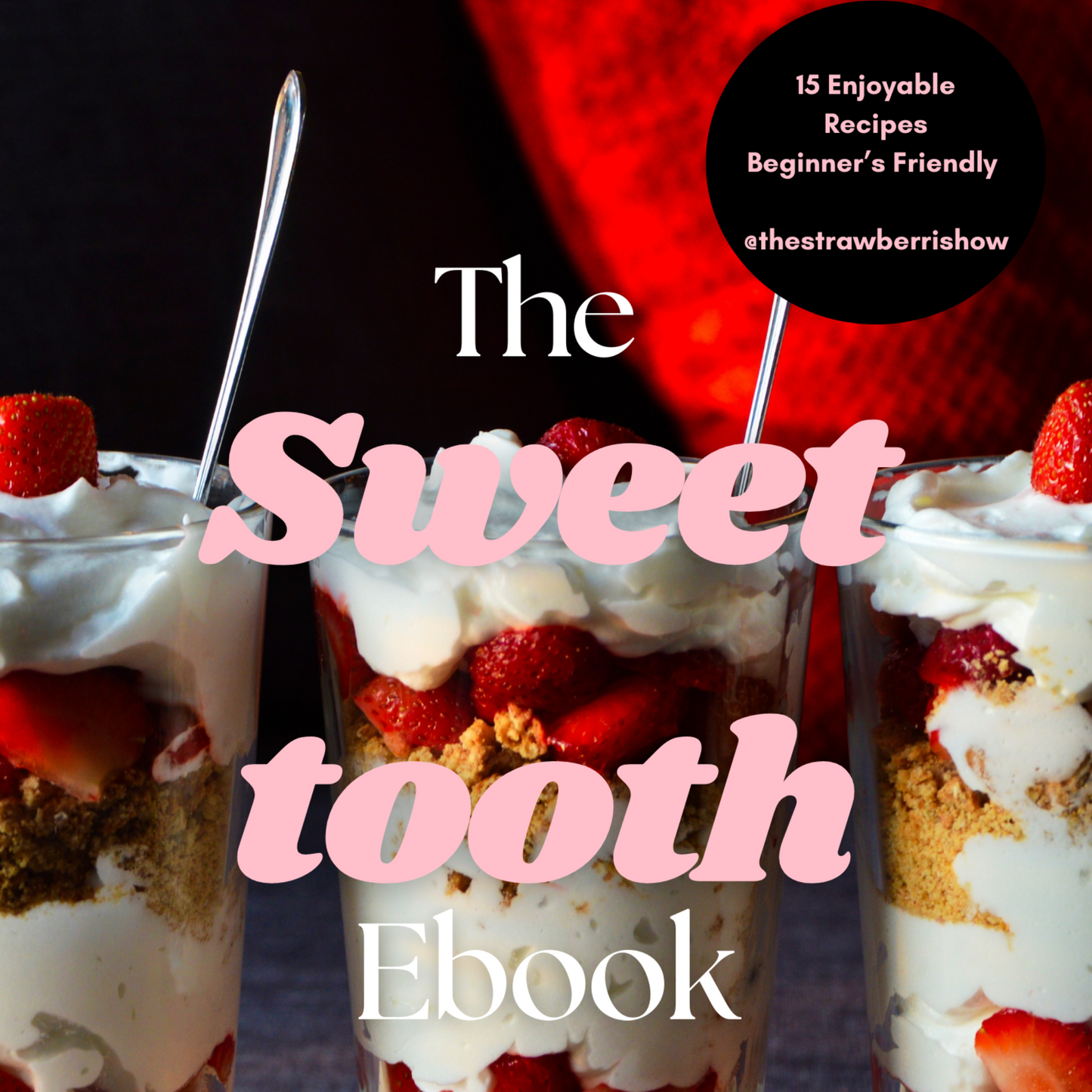 The Sweet Tooth Ebook-June 2024