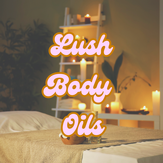 Lush Body Oils